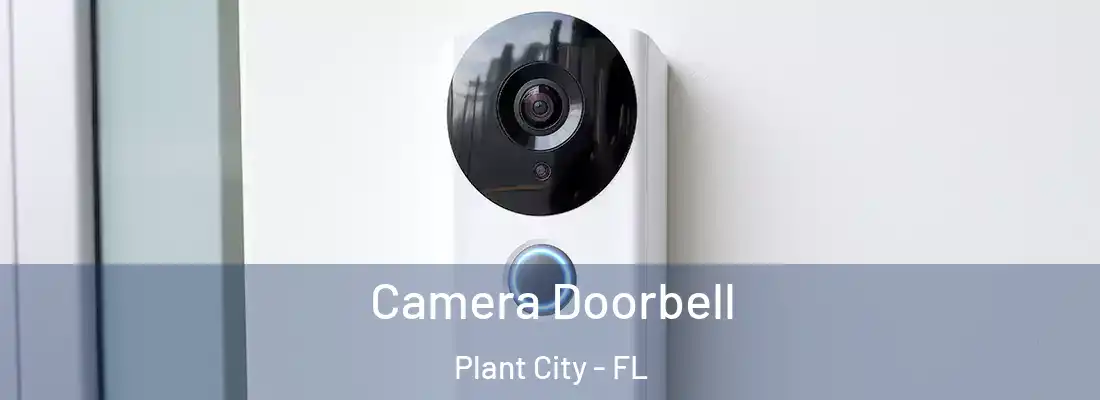  Camera Doorbell Plant City - FL