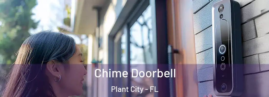  Chime Doorbell Plant City - FL